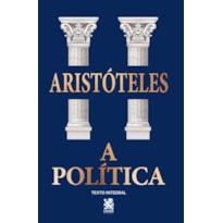 A POLÍTICA DE ARISTÓTELES