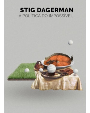 A POLÍTICA DO IMPOSSÍVEL