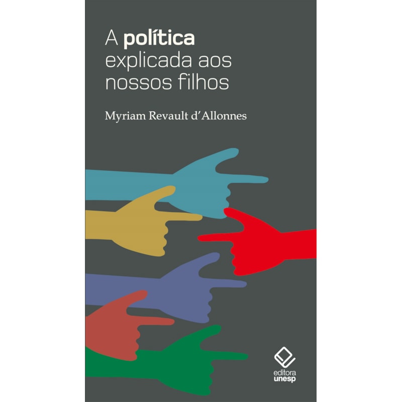 A POLÍTICA EXPLICADA AOS NOSSOS FILHOS