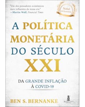 A política monetária do século XXI: da grande inflação à Covid-19