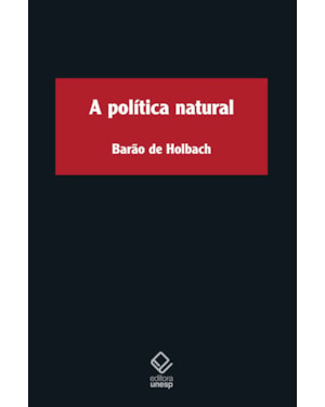 A POLÍTICA NATURAL: DISCURSOS SOBRE OS VERDADEIROS PRINCÍPIOS DO GOVERNO
