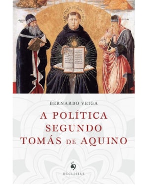 A POLÍTICA SEGUNDO TOMÁS DE AQUINO