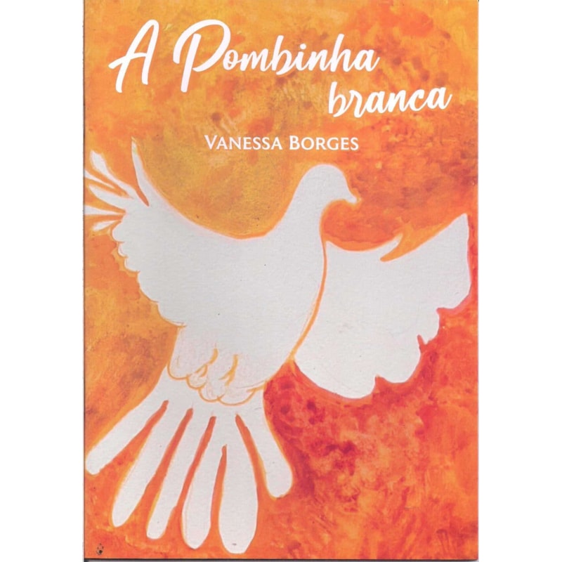 A POMBINHA BRANCA