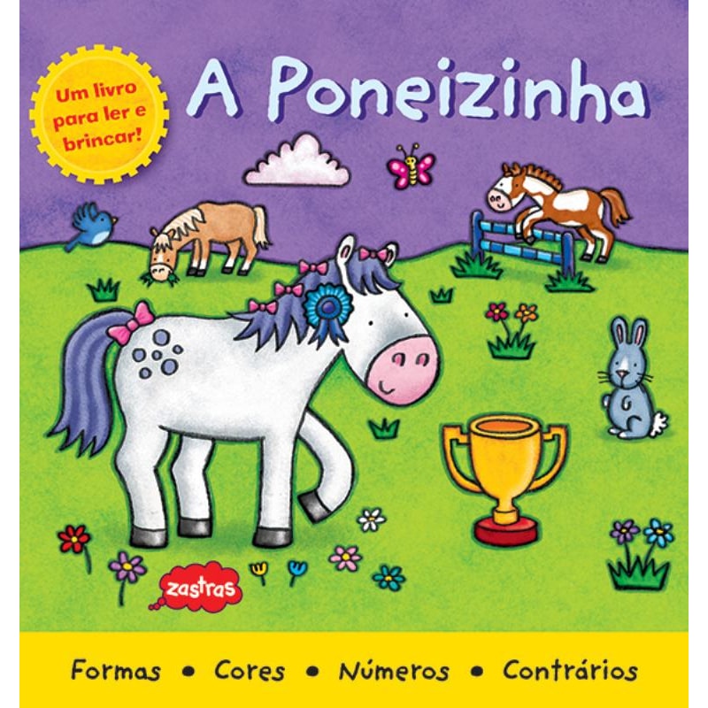 A PONEIZINHA : LER E BRINCAR