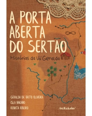 A PORTA ABERTA DO SERTÃO: HISTÓRIAS DA VÓ GERALDA