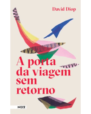 A PORTA DA VIAGEM SEM RETORNO