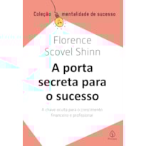 A PORTA SECRETA PARA O SUCESSO