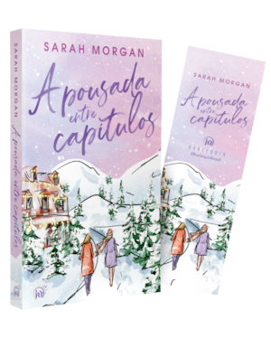 A POUSADA ENTRE CAPÍTULOS - UM ROMANCE NATALINO COZY SOBRE AMIZADE FEMININA