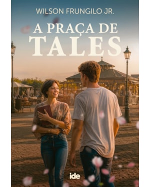 A PRAÇA DE TALES