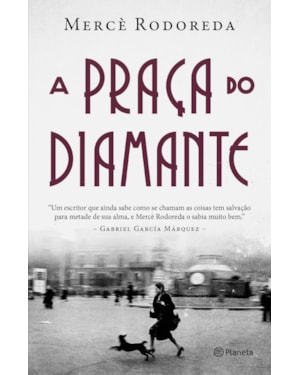 A PRAÇA DO DIAMANTE