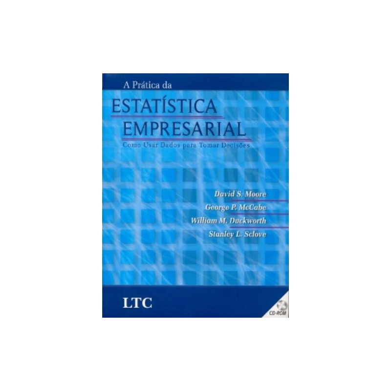 A PRÁTICA DA ESTATÍSTICA EMPRESARIAL