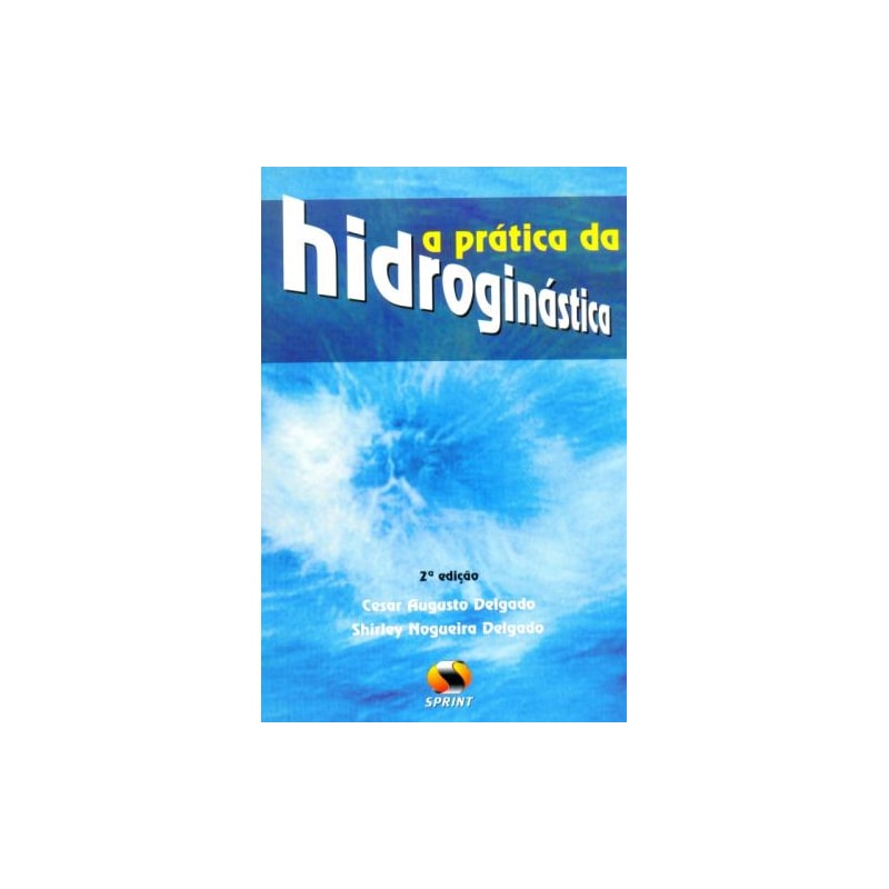 A prática da hidroginástica