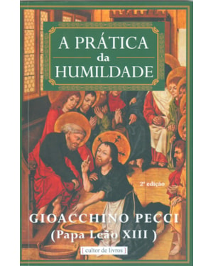 A PRÁTICA DA HUMILDADE
