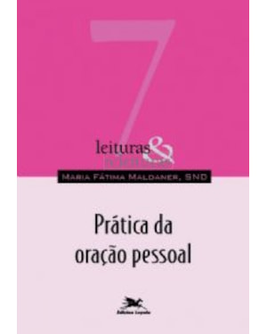 A PRÁTICA DA ORAÇÃO PESSOAL