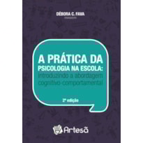 A PRÁTICA EDUCATIVA NA ESCOLA
