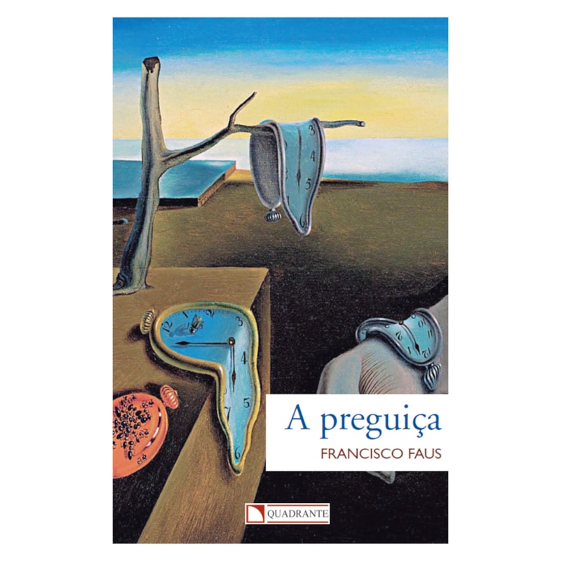 A PREGUIÇA