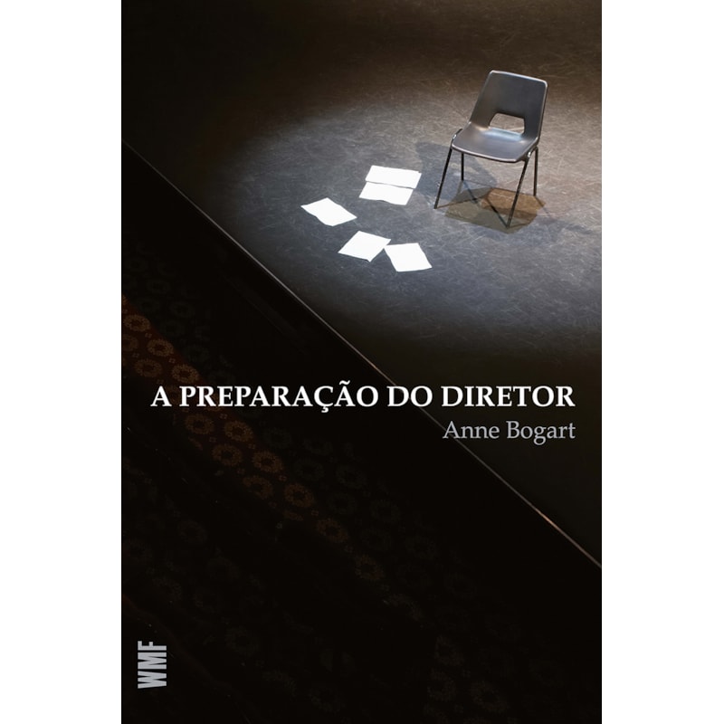A PREPARAÇÃO DO DIRETOR