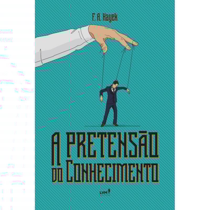 A PRETENSÃO DO CONHECIMENTO