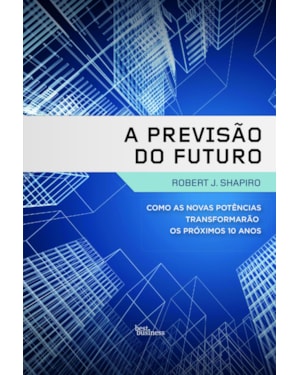 A PREVISÃO DO FUTURO