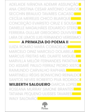 A PRIMAZIA DO POEMA II