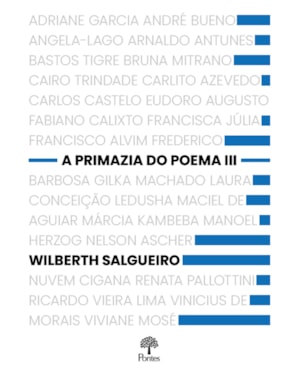 A PRIMAZIA DO POEMA III
