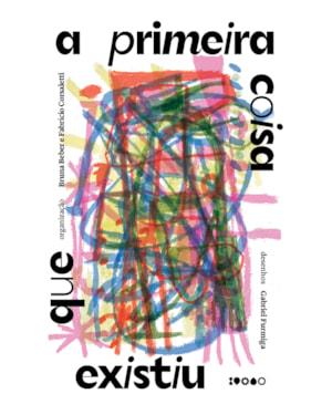 A PRIMEIRA COISA QUE EXISTIU: POESIA BRASILEIRA PARA JOVENS LEITORES