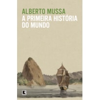 A PRIMEIRA HISTÓRIA DO MUNDO