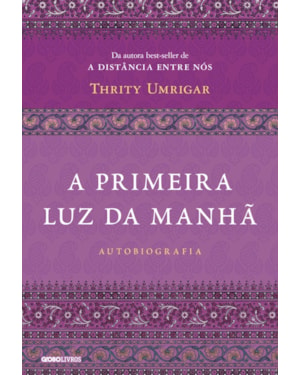 A PRIMEIRA LUZ DA MANHÃ