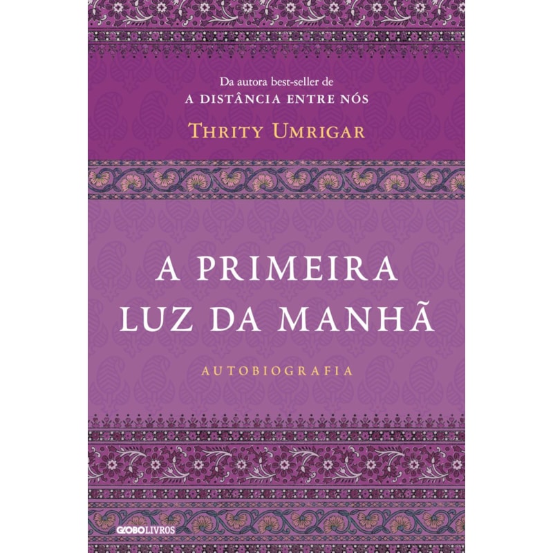 A PRIMEIRA LUZ DA MANHÃ