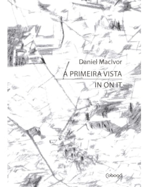 A PRIMEIRA VISTA / IN ON IT