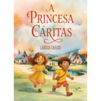 A PRINCESA CÁRITAS