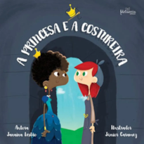 A PRINCESA E A COSTUREIRA