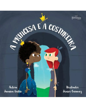 A PRINCESA E A COSTUREIRA