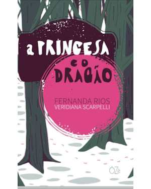 A PRINCESA E O DRAGÃO: ...E BALTAZAR