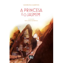 A PRINCESA E O JASMIM