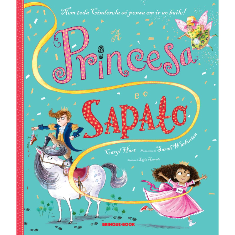 A PRINCESA E O SAPATO