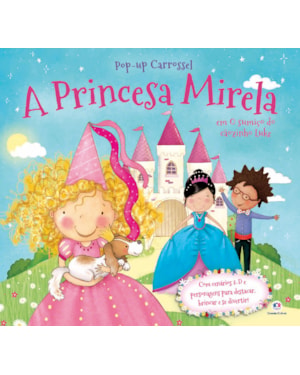 A PRINCESA MIRELA - O SUMIÇO DO CÃOZINHO LUKE
