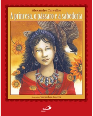 A princesa, o pássaro e a sabedoria
