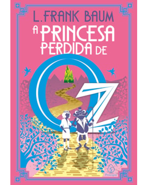 A PRINCESA PERDIDA DE OZ