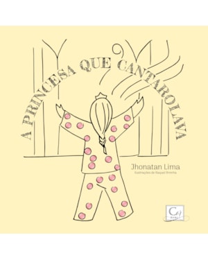 A PRINCESA QUE CANTAROLAVA