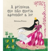 A PRINCESA QUE NÃO QUERIA APRENDER LER