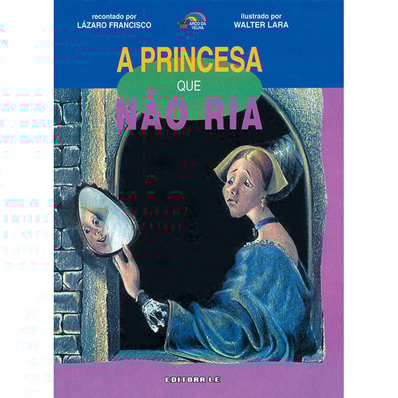 A PRINCESA QUE NÃO RIA