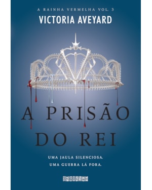 A PRISÃO DO REI
