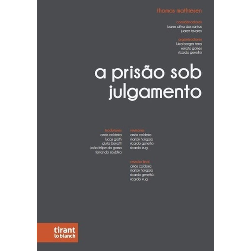 A PRISÃO SOB JULGAMENTO