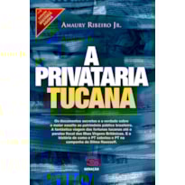 A PRIVATARIA TUCANA