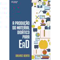 A PRODUÇÃO DO MATERIAL DIDÁTICO PARA EAD