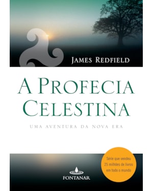 A PROFECIA CELESTINA