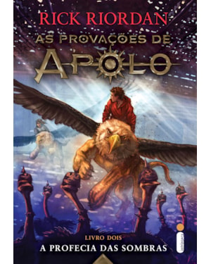 A PROFECIA DAS SOMBRAS