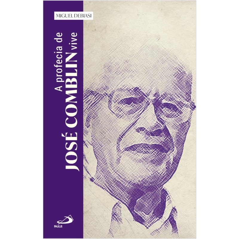 A PROFECIA DE JOSÉ COMBLIN VIVE