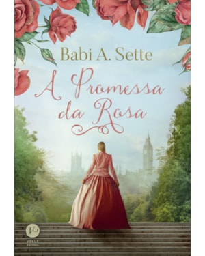 A PROMESSA DA ROSA